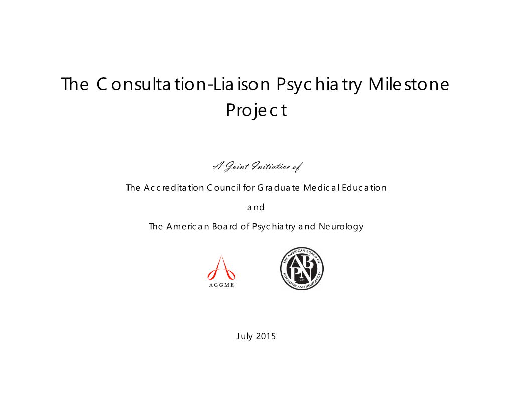 Consultation-Liaison Psychiatry Milestone Project