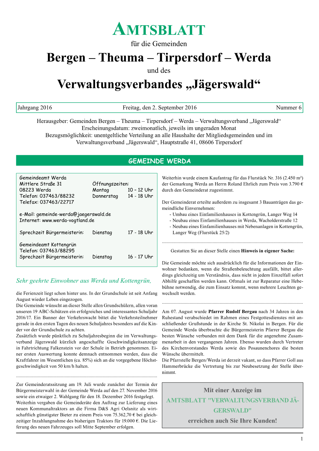 Amtsblatt Für Die Gemeinden Bergen – Theuma – Tirpersdorf – Werda Und Des Verwaltungsverbandes „Jägerswald“