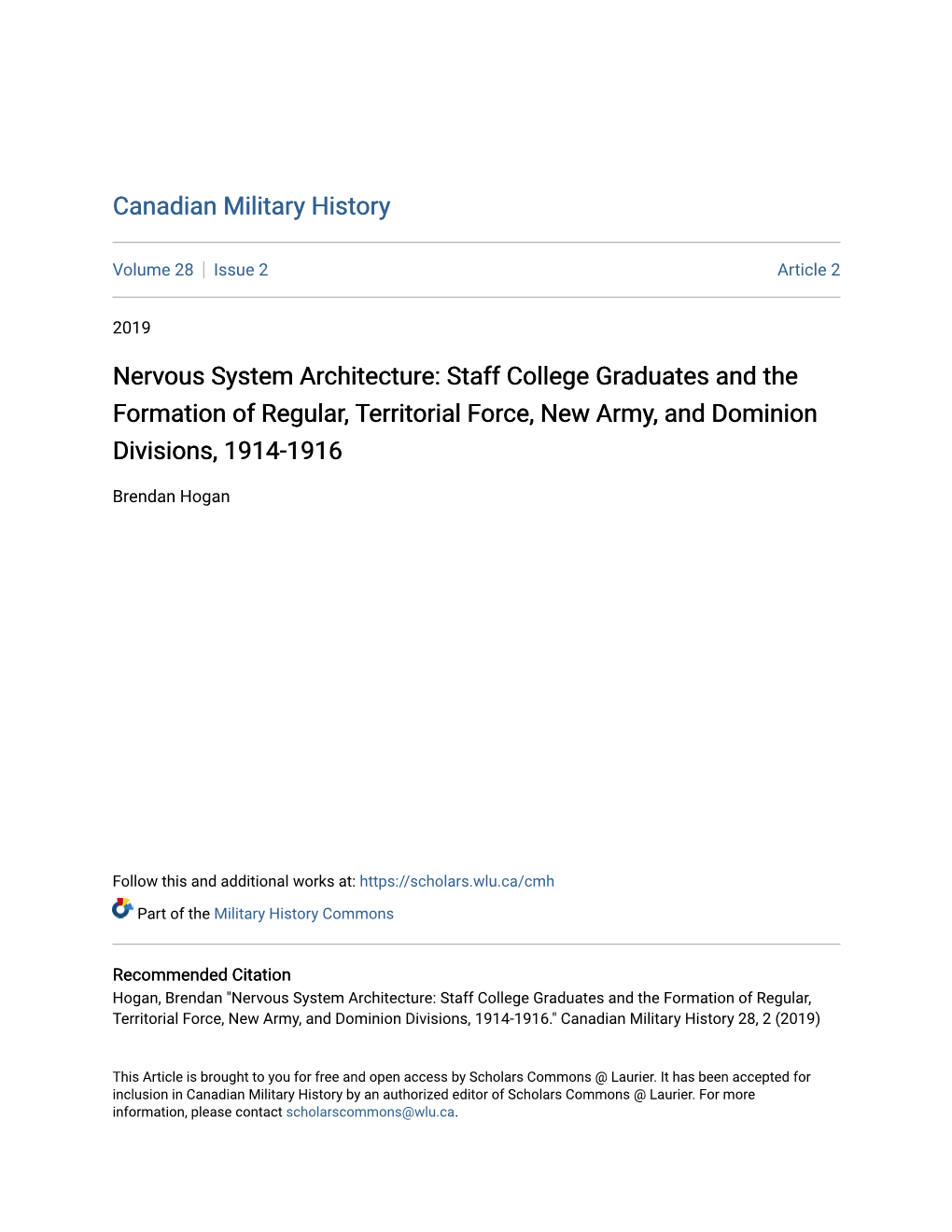 Nervous System Architecture: Staff College Graduates and the Formation of Regular, Territorial Force, New Army, and Dominion Divisions, 1914-1916