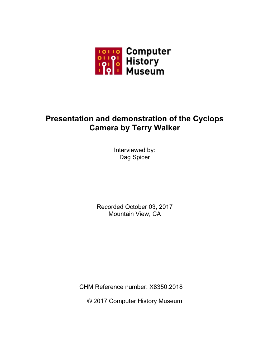 Presentation and Demonstration of the Cyclops Camera by Terry Walker