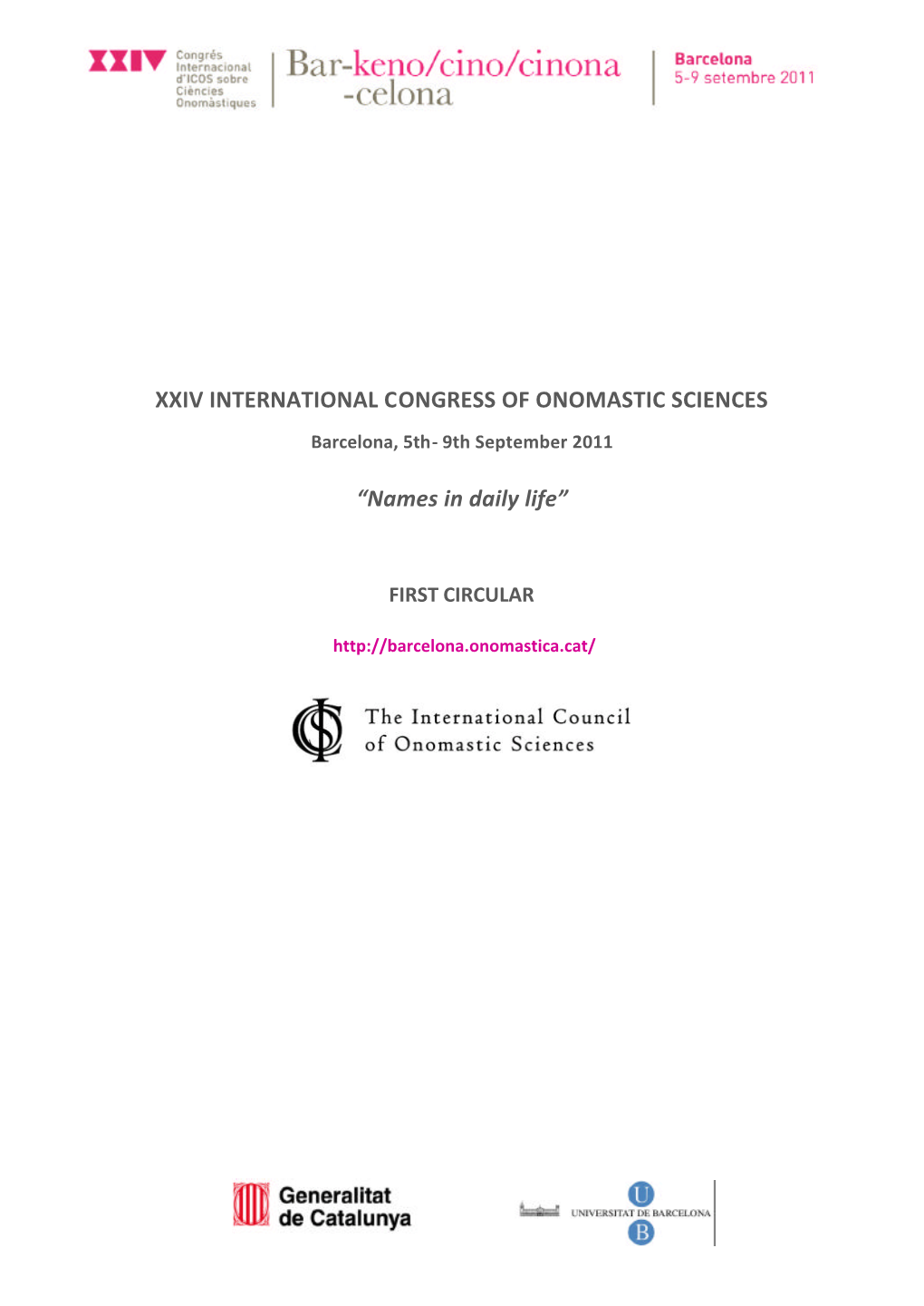 XXIV INTERNATIONAL CONGRESS of ONOMASTIC SCIENCES Barcelona, 5Th- 9Th September 2011