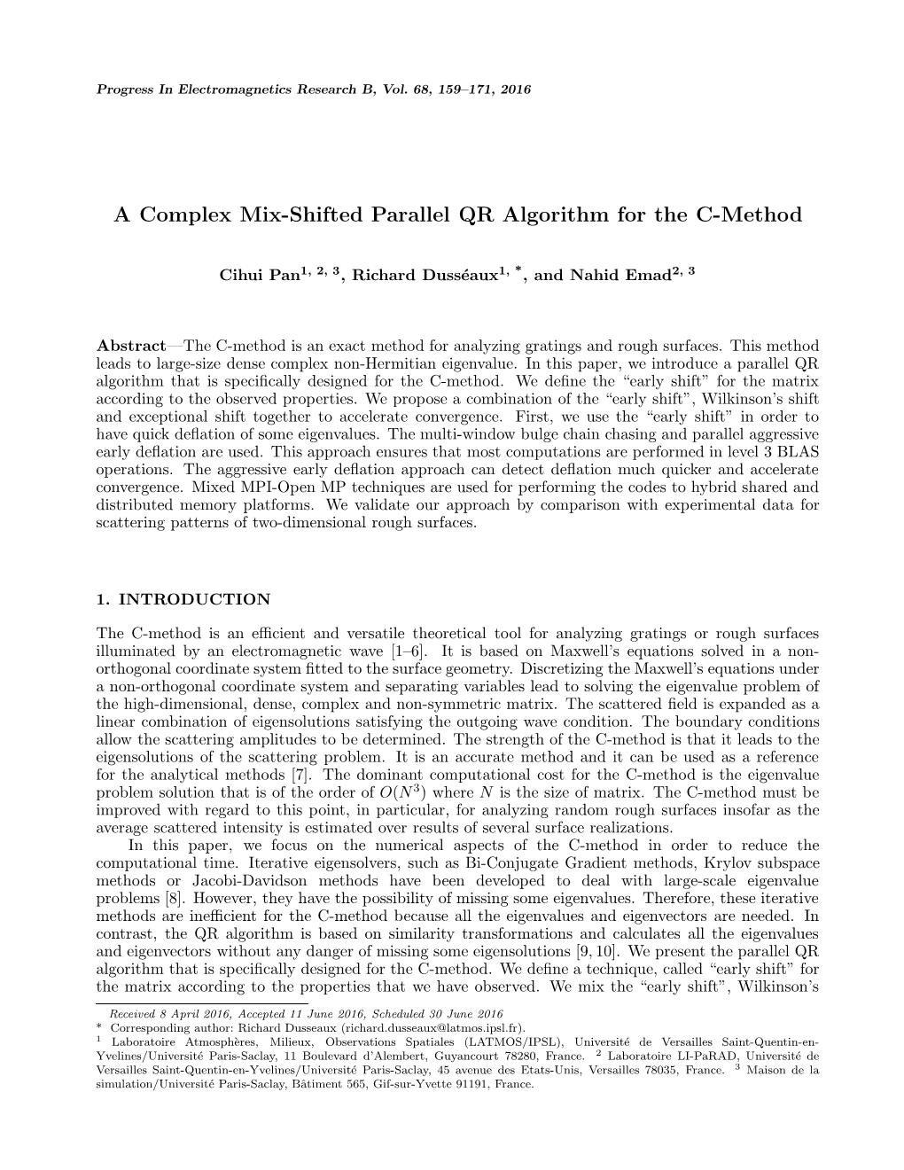 A Complex Mix-Shifted Parallel QR Algorithm for the C-Method