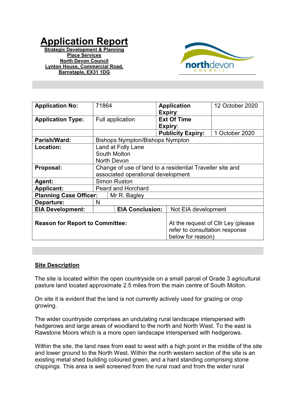 Application Report Strategic Development & Planning Place Services North Devon Council Lynton House, Commercial Road, Barnstaple, EX31 1DG