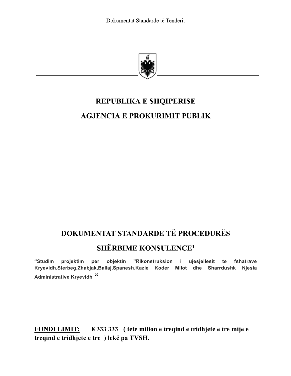 Standard Tender Documents