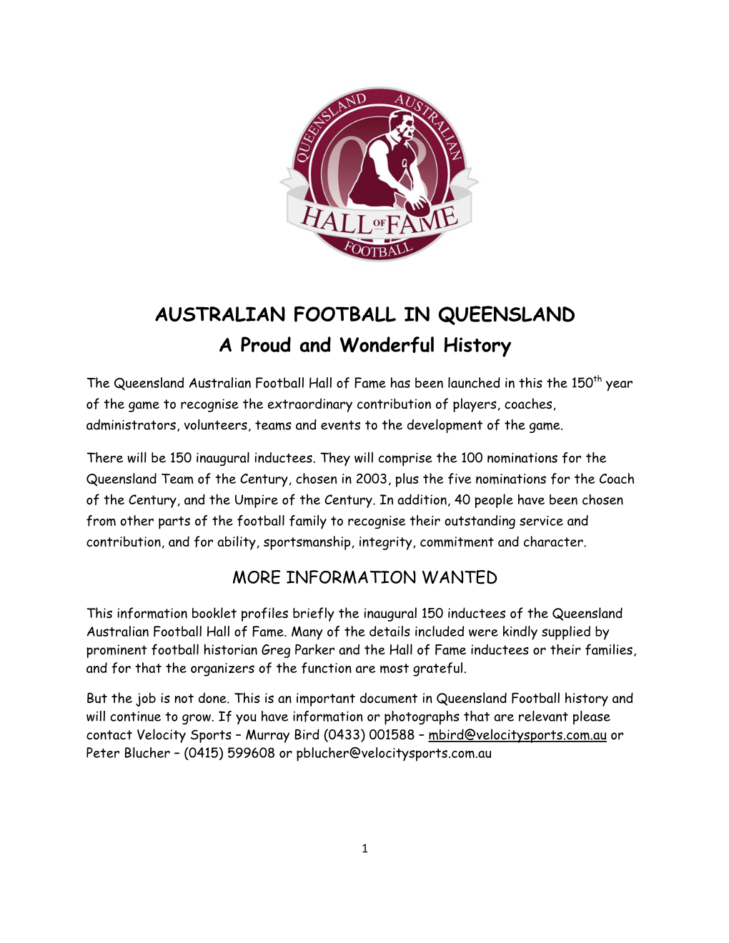 AUSTRALIAN FOOTBALL in QUEENSLAND a Proud and Wonderful History