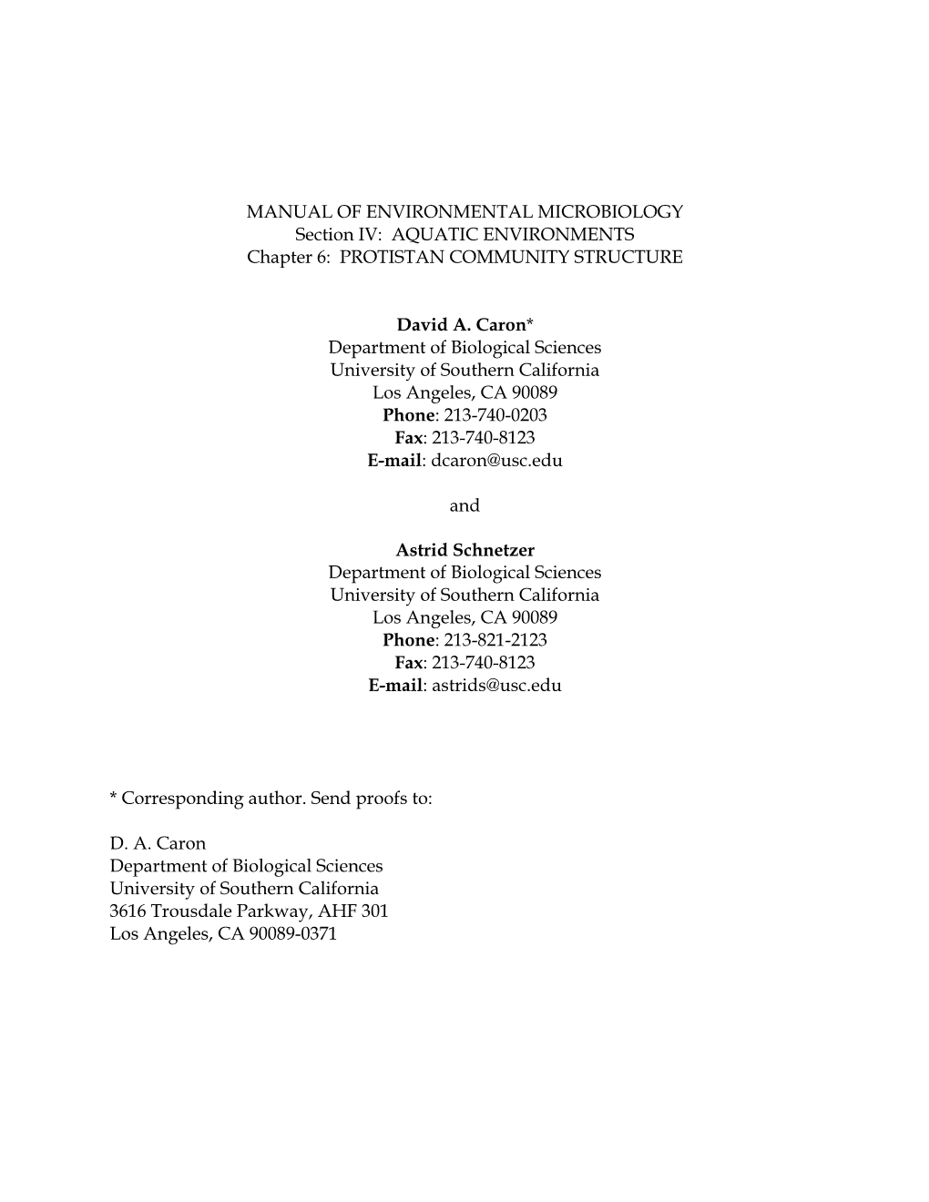 MANUAL of ENVIRONMENTAL MICROBIOLOGY Section IV: AQUATIC ENVIRONMENTS Chapter 6: PROTISTAN COMMUNITY STRUCTURE