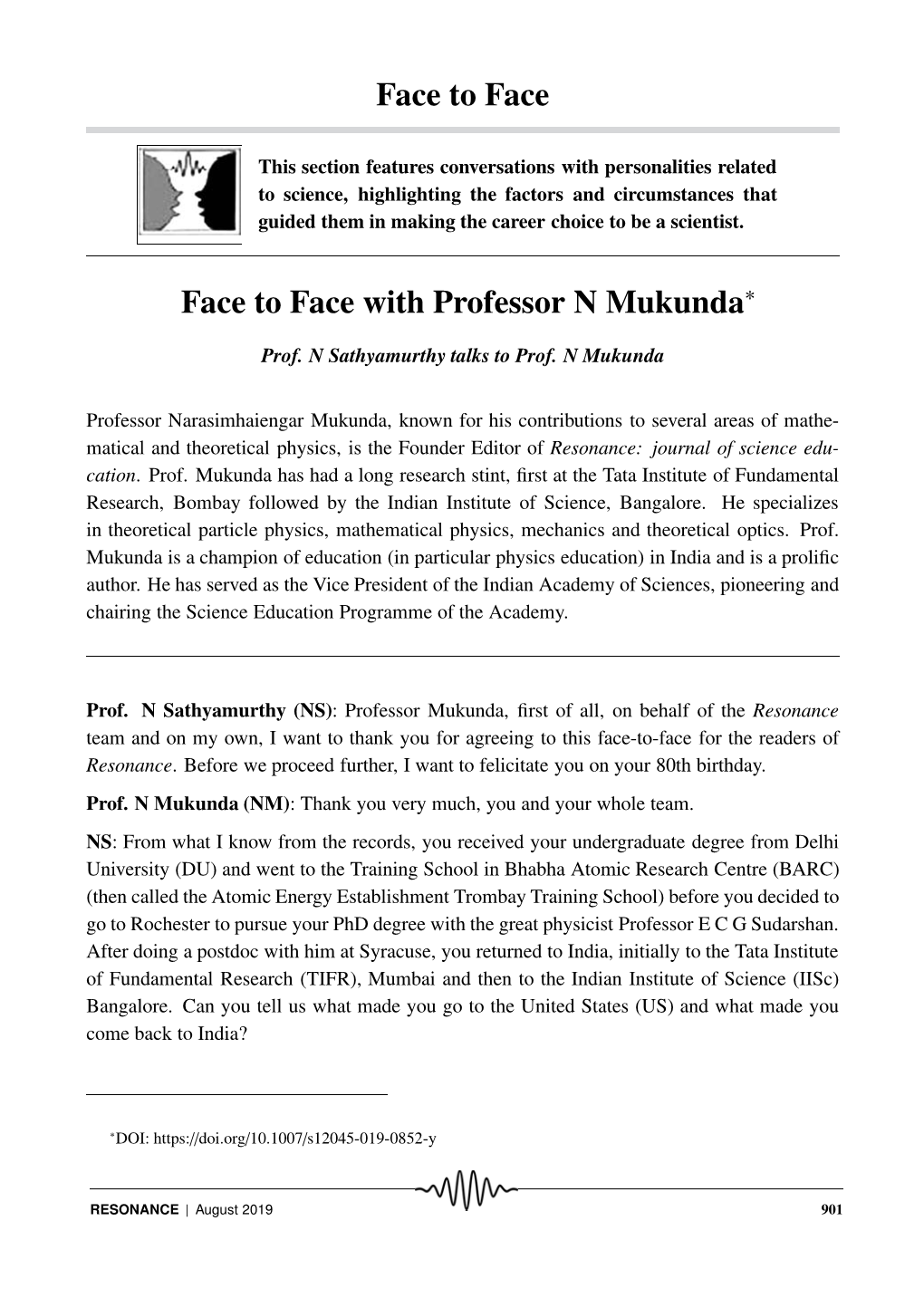 Face to Face Face to Face with Professor N Mukunda