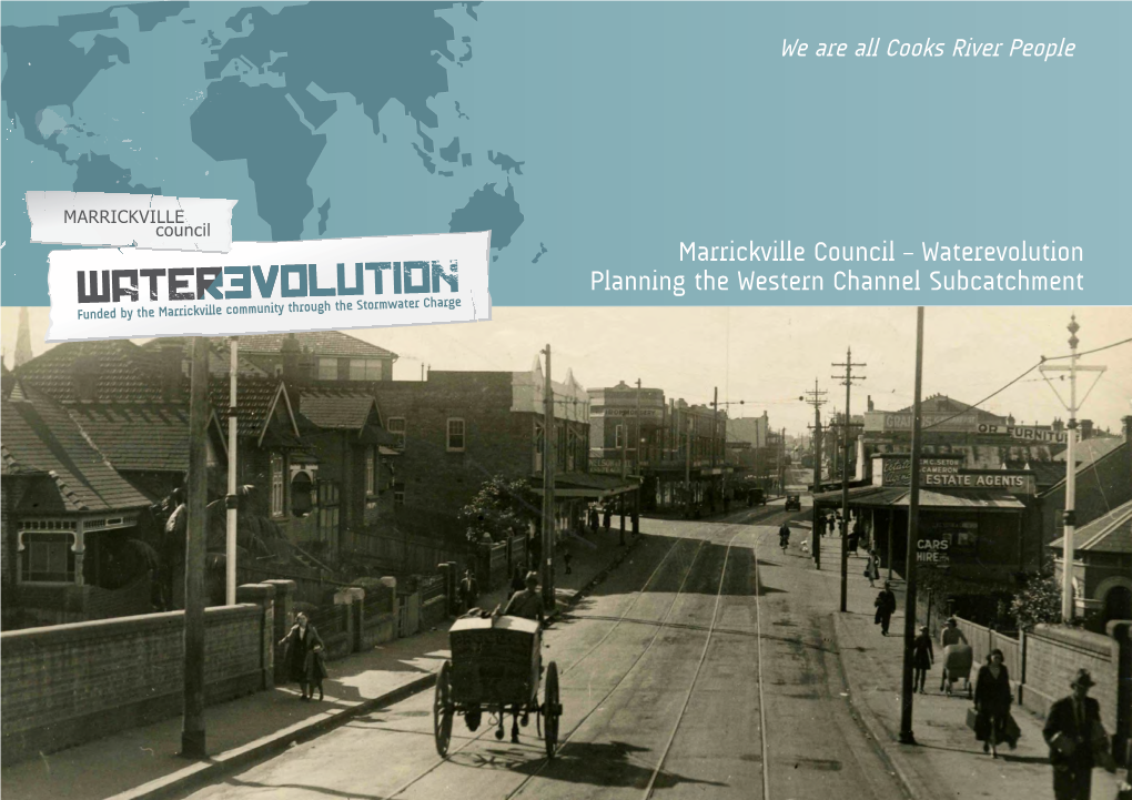 Marrickville Council – Waterevolution Planning the Western Channel Subcatchment Contents