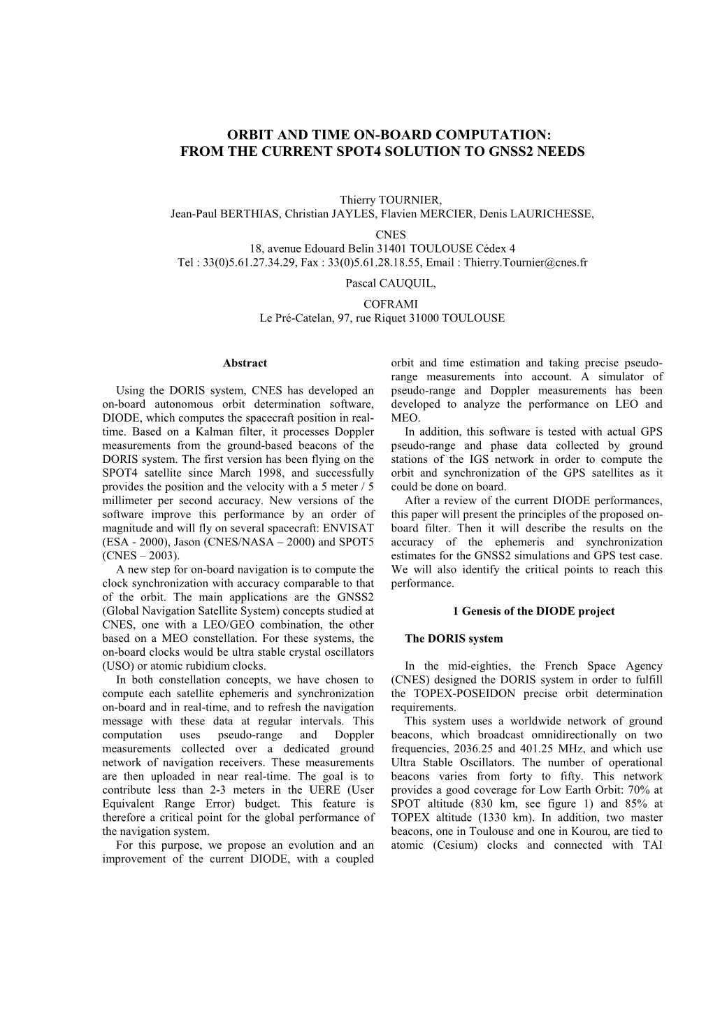 Orbit and Time On-Board Computation: from the Current Spot4 Solution to Gnss2 Needs