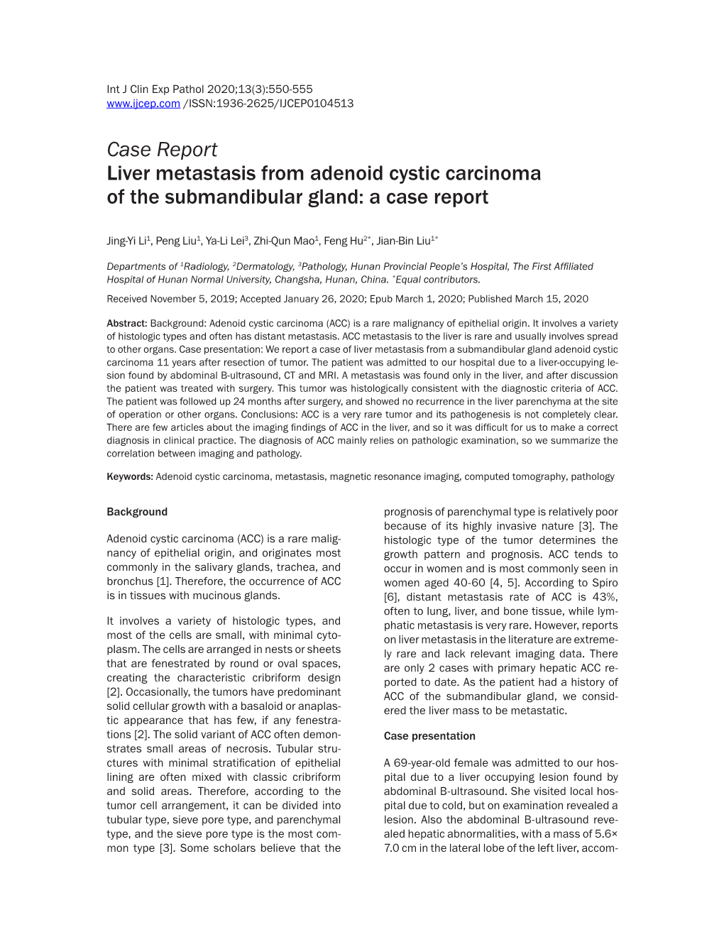 Case Report Liver Metastasis from Adenoid Cystic Carcinoma of the Submandibular Gland: a Case Report