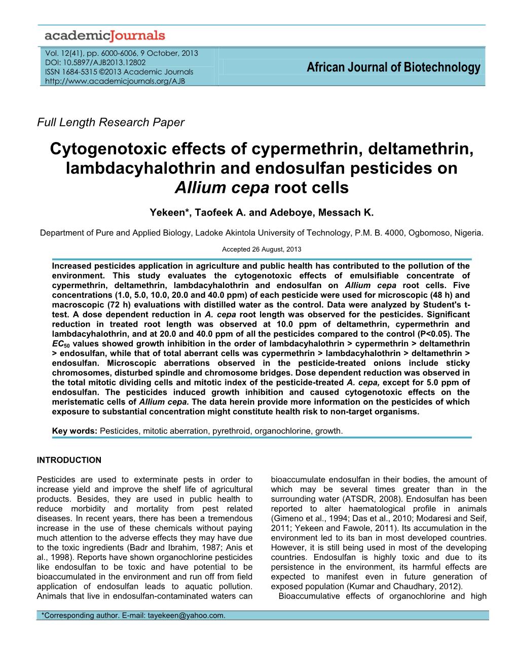 Cytogenotoxic Effects of Cypermethrin, Deltamethrin, Lambdacyhalothrin and Endosulfan Pesticides on Allium Cepa Root Cells