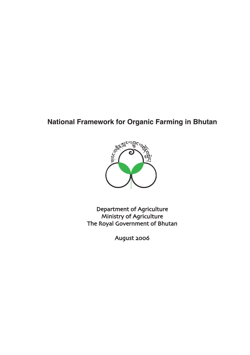 National Framework for Organic Farming in Bhutan