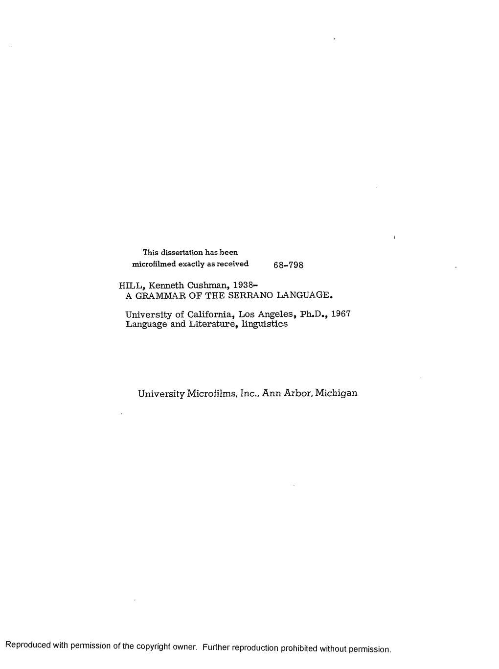 A GRAMMAR of the SERRANO LANGUAGE. University of California, Los Angeles, Ph.D., 1967 Language and Literature, Linguistics