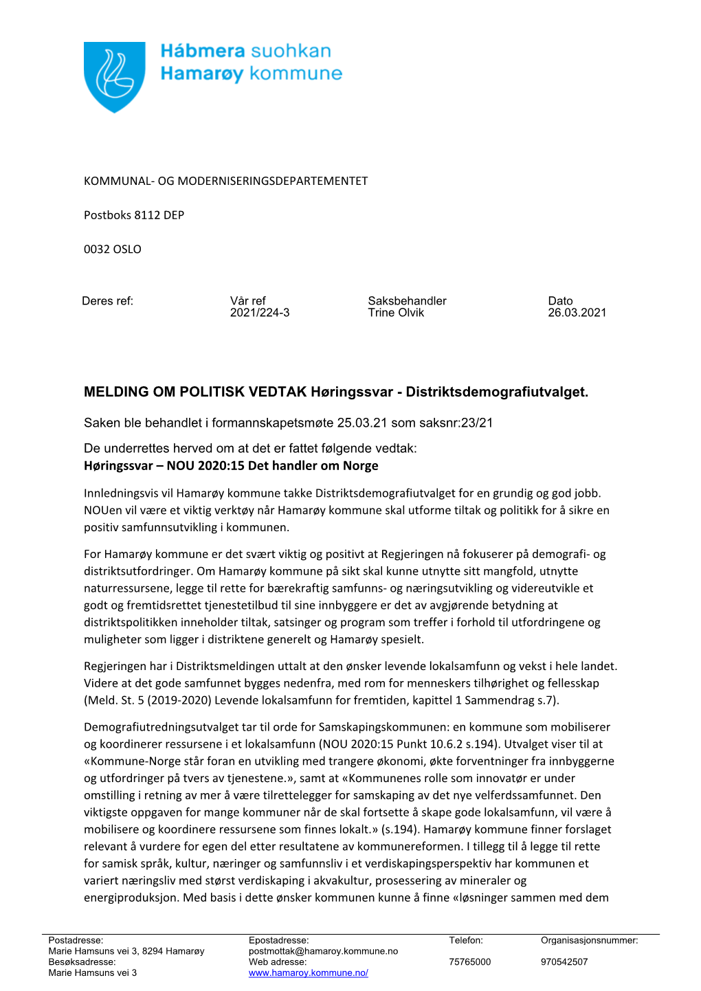 Distriktsdemografiutvalget. Høringssvar