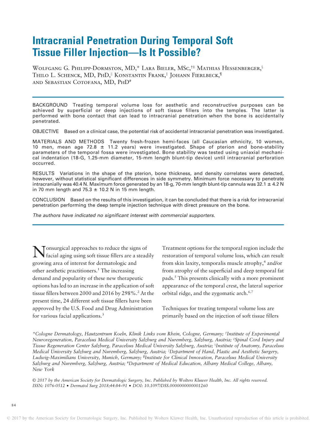 Intracranial Penetration During Temporal Soft Tissue Filler Injection—Is It Possible?