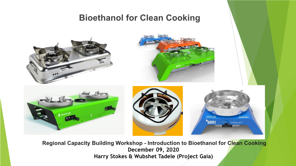 Workshop to Support Development of the Ethanol Cooking Industry In