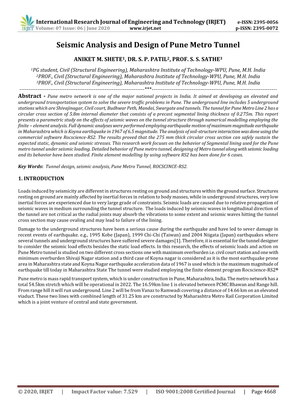 Seismic Analysis and Design of Pune Metro Tunnel