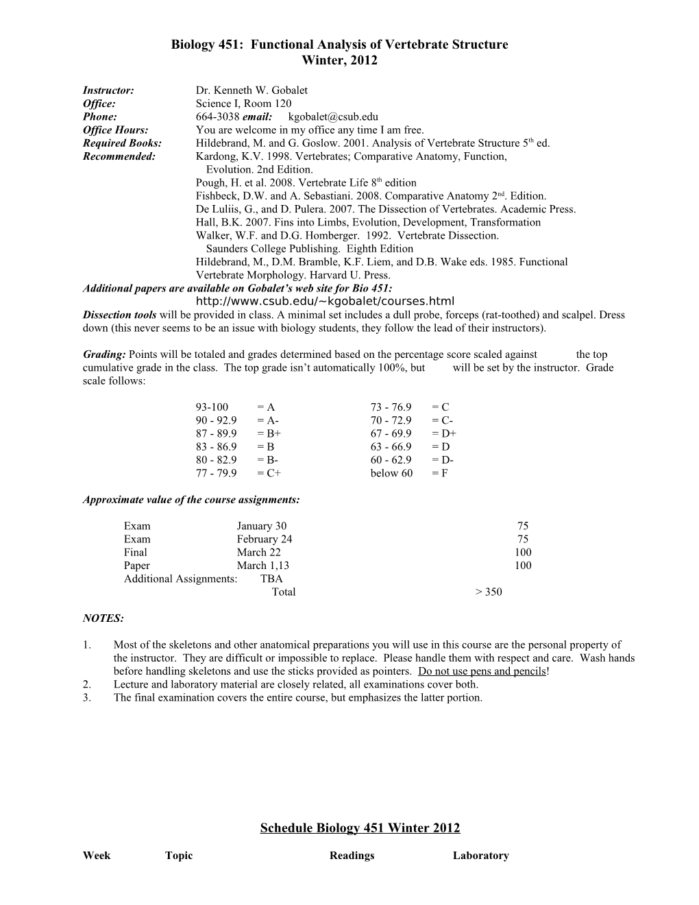 Biology 351: Vertebrate Morphology