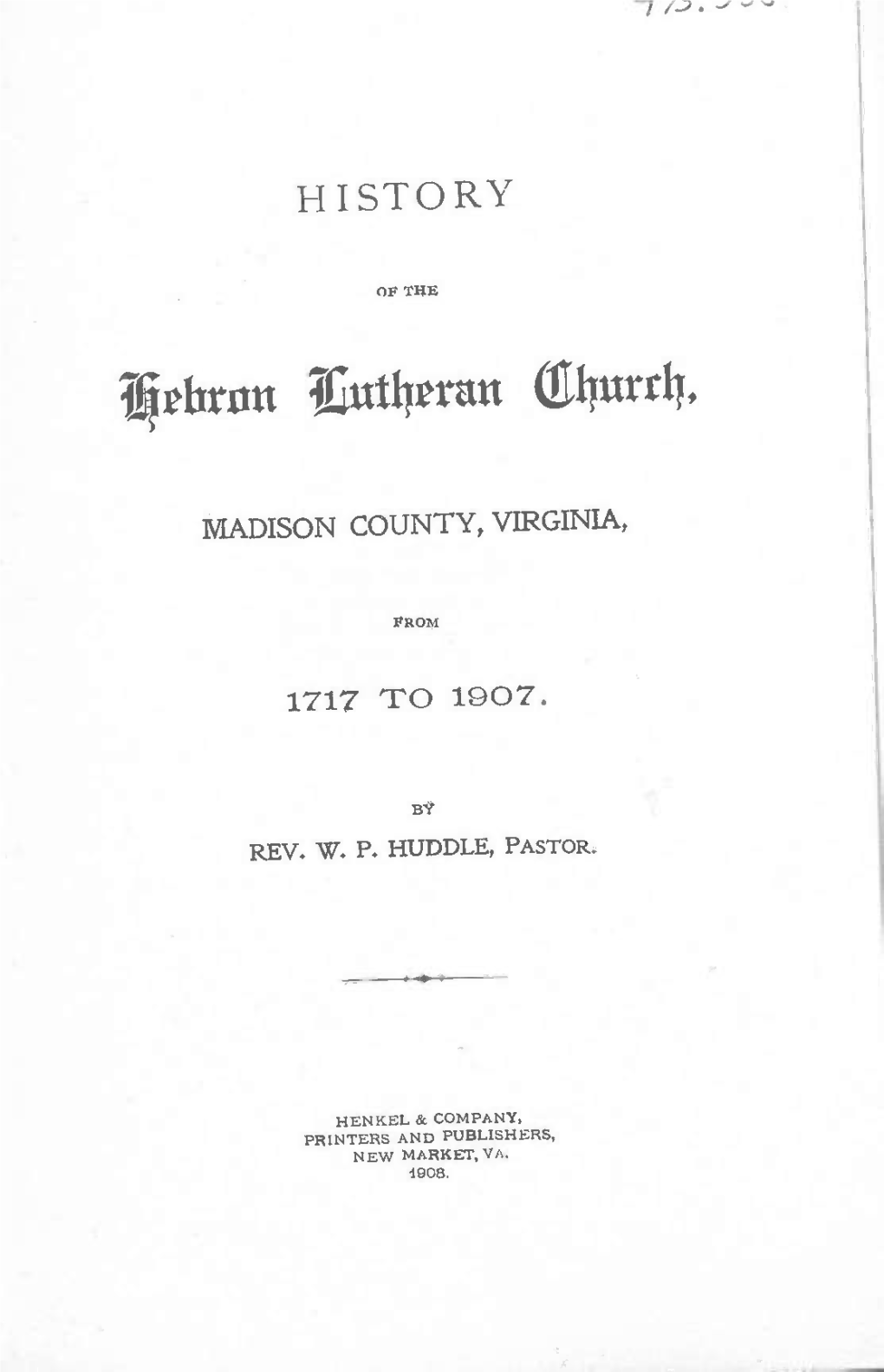 History of the Hebron Lutheran Church, Madison County, Virginia