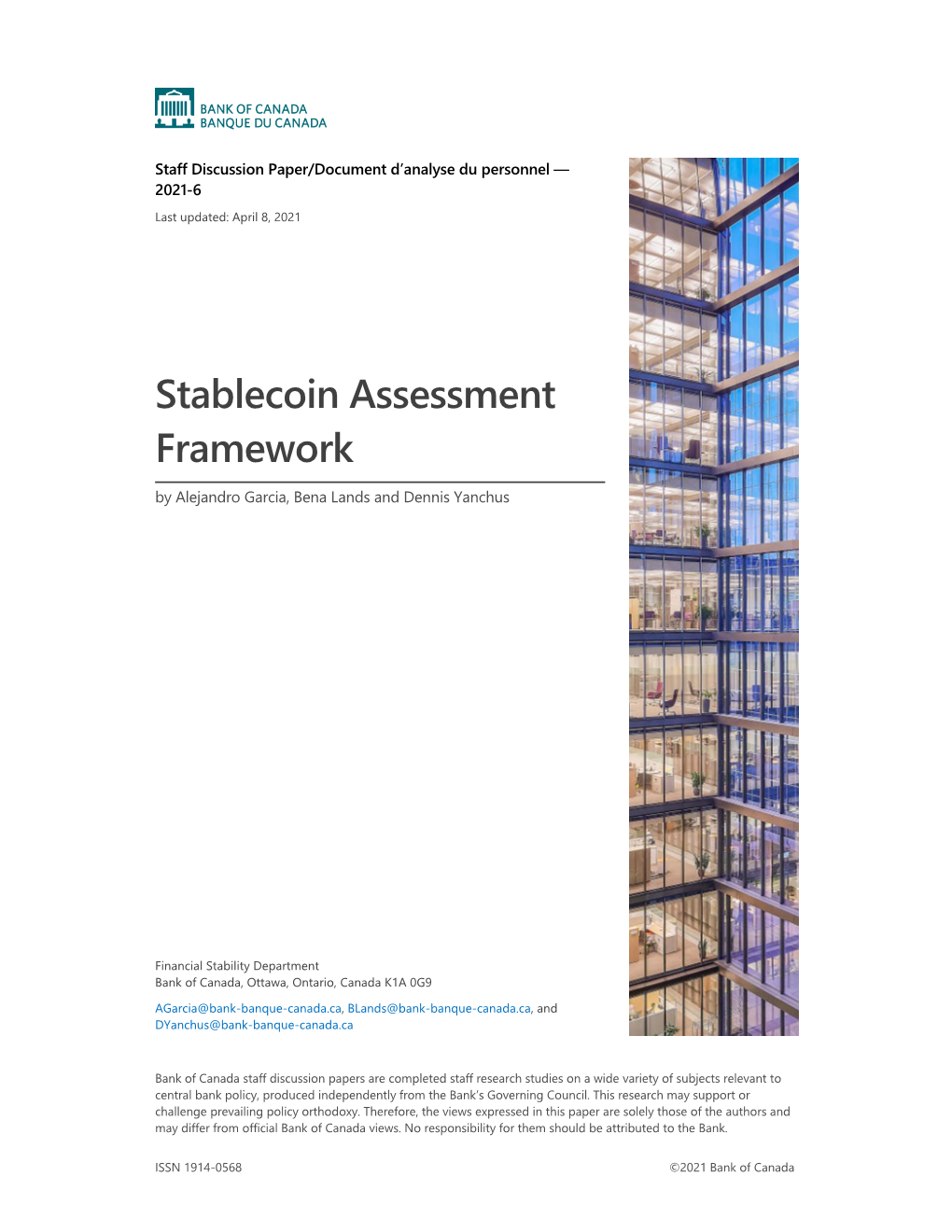 Stablecoin Assessment Framework by Alejandro Garcia, Bena Lands and Dennis Yanchus