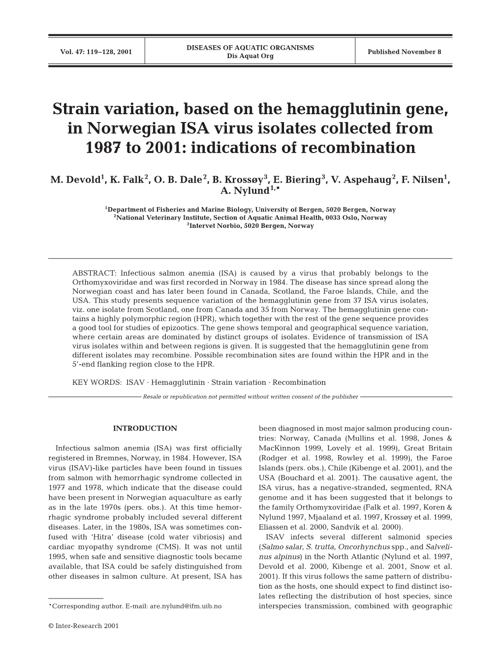 Strain Variation, Based on the Hemagglutinin Gene, in Norwegian ISA Virus Isolates Collected from 1987 to 2001: Indications of Recombination