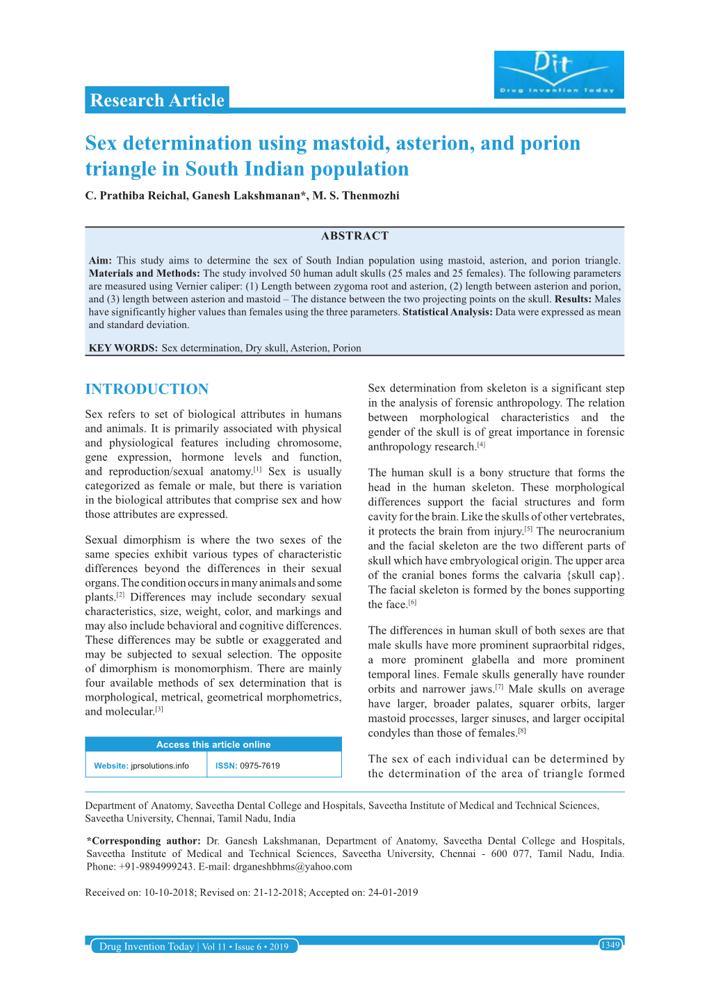 Sex Determination Using Mastoid, Asterion, and Porion Triangle in South Indian Population C