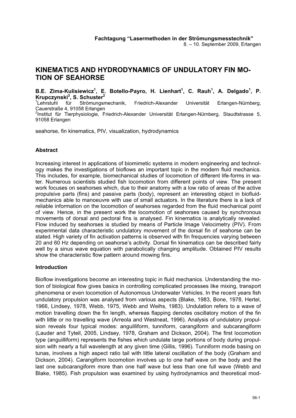 Kinematics and Hydrodynamics of Undulatory Fin Mo- Tion of Seahorse