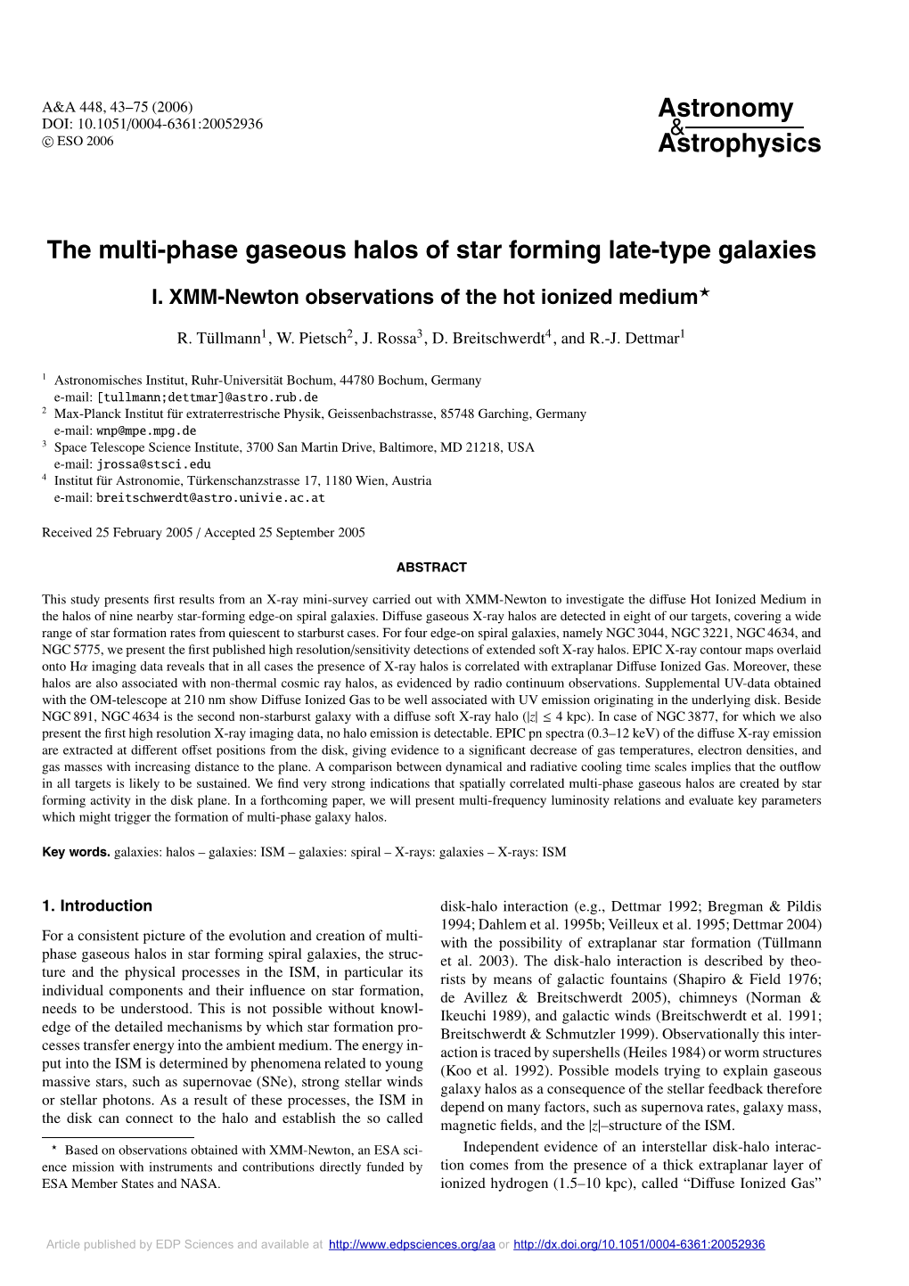 The Multi-Phase Gaseous Halos of Star Forming Late-Type Galaxies