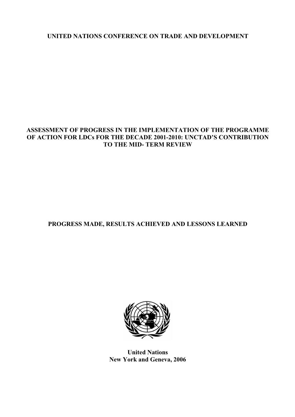 United Nations Conference on Trade and Development Assessment of Progress in the Implementation of the Programme of Action for L