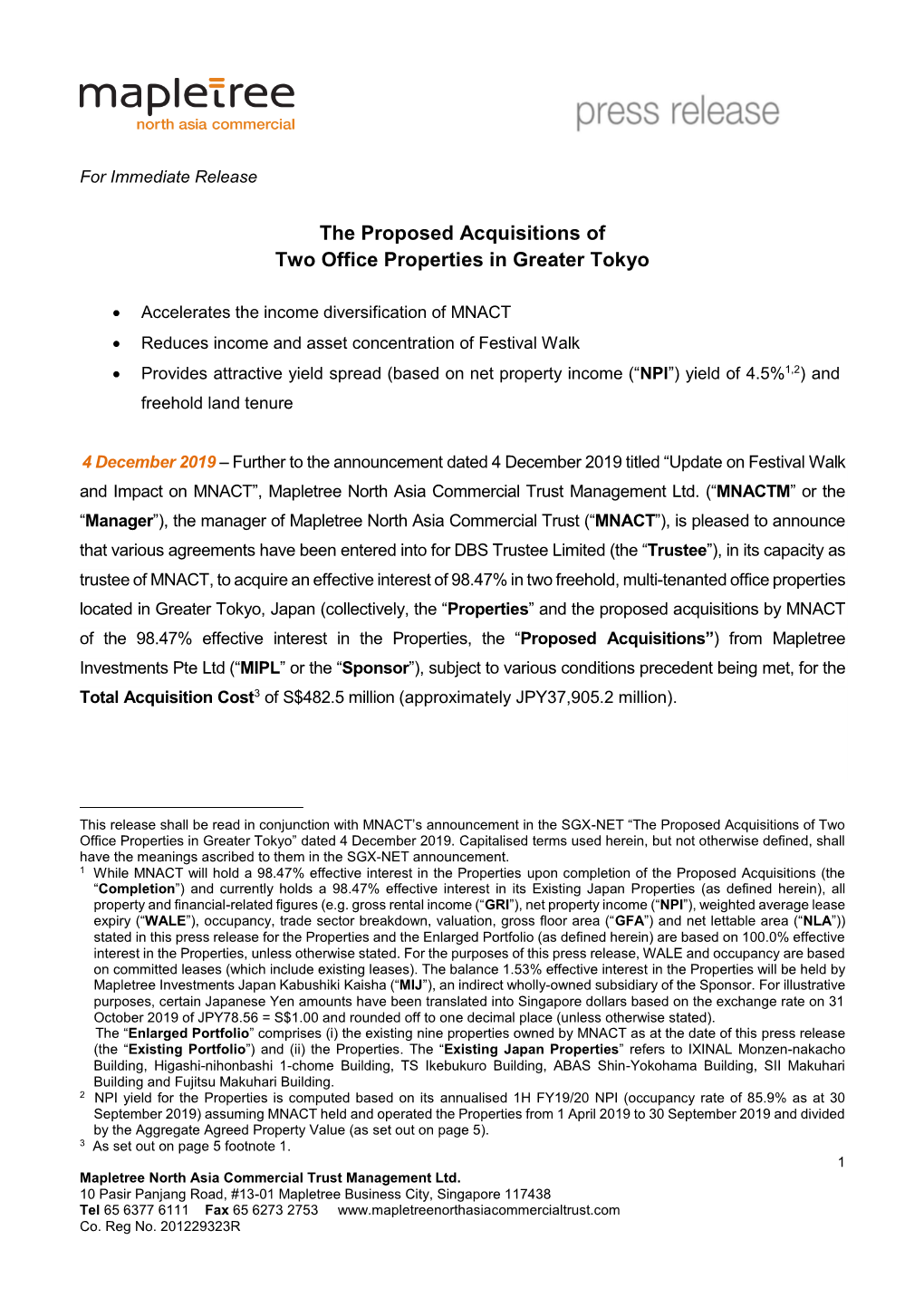 The Proposed Acquisitions of Two Office Properties in Greater Tokyo