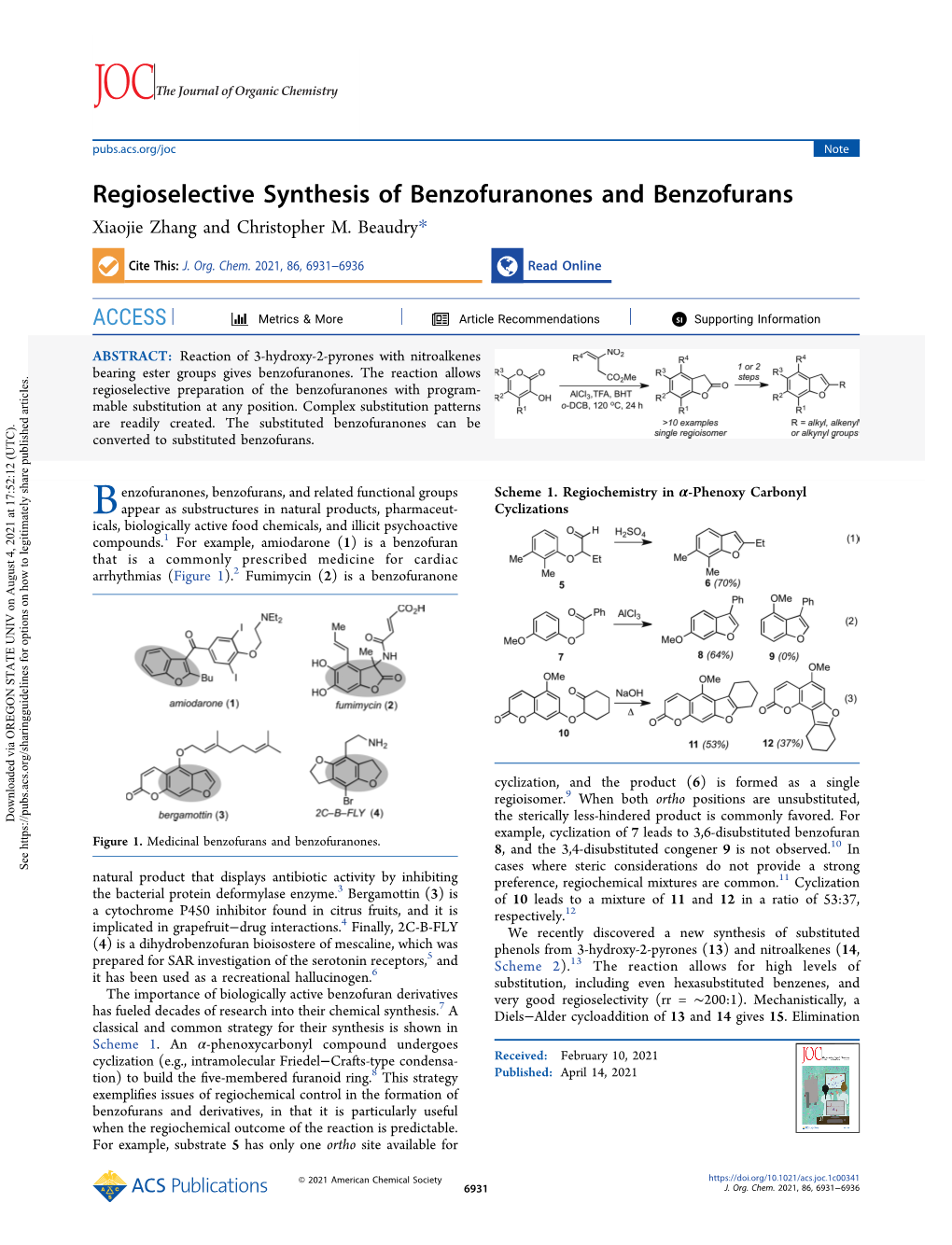 Regioselective Synthesis of Benzofuranones and Benzofurans Xiaojie Zhang and Christopher M