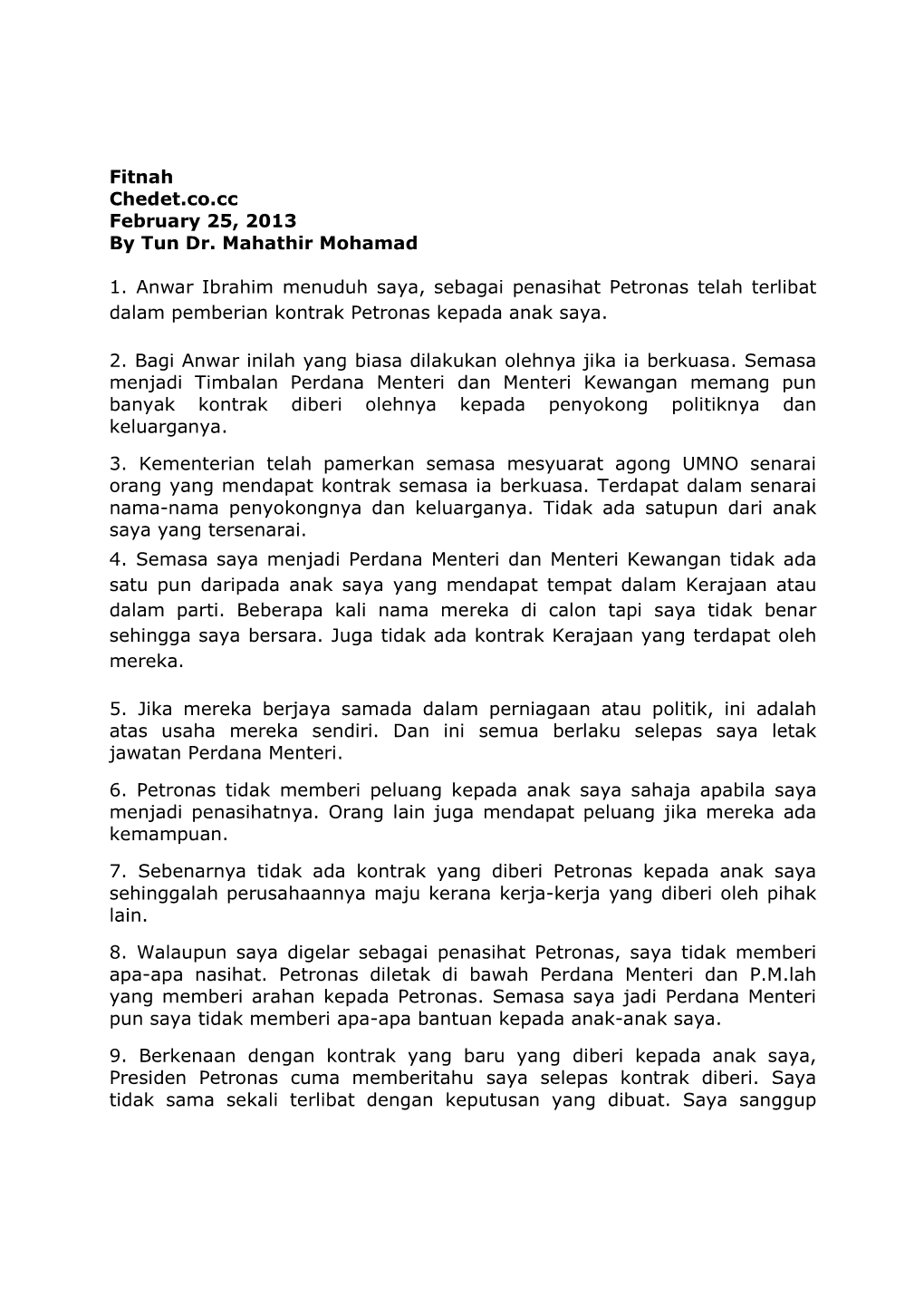 Fitnah Chedet.Co.Cc February 25, 2013 by Tun Dr. Mahathir Mohamad 1. Anwar Ibrahim Menuduh Saya, Sebagai Penasihat Petronas