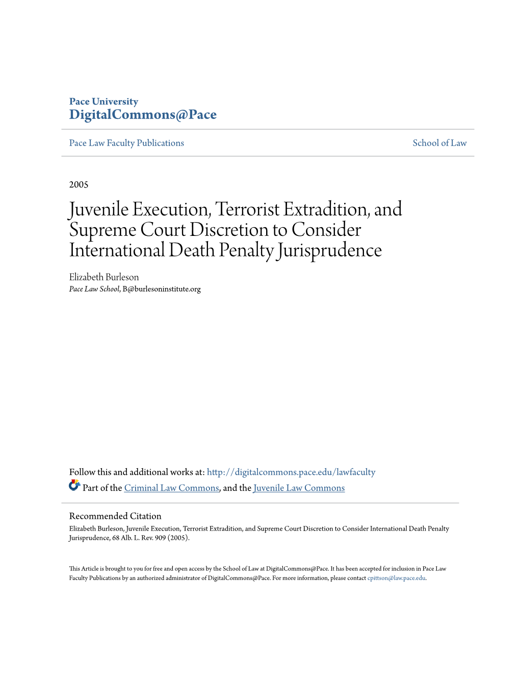 Juvenile Execution, Terrorist Extradition, and Supreme