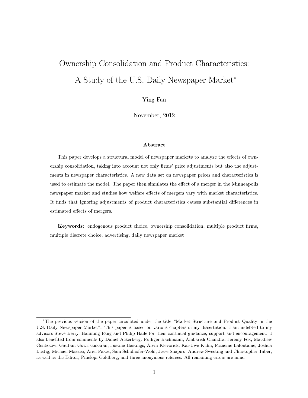 Ownership Consolidation and Product Characteristics: a Study of the U.S. Daily Newspaper Market∗