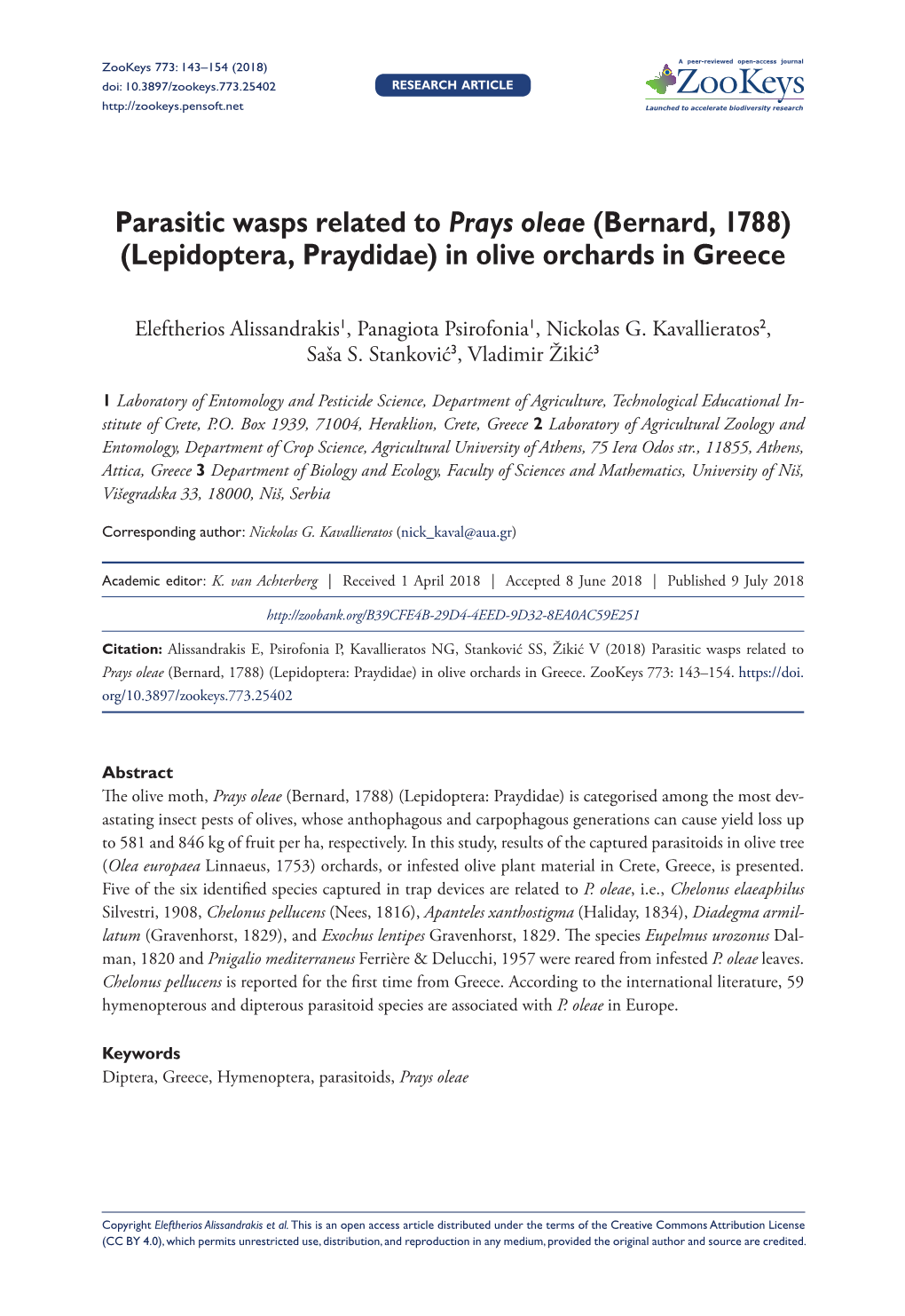 Parasitic Wasps Related to Prays Oleae (Bernard, 1788) (Lepidoptera, Praydidae) in Olive Orchards in Greece