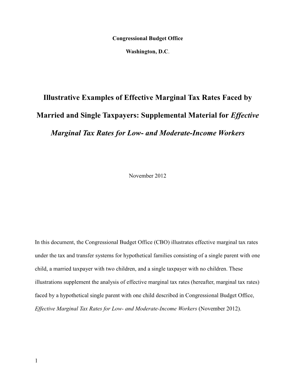 Illustrative Examples of Effective Marginal Tax Rates Faced By