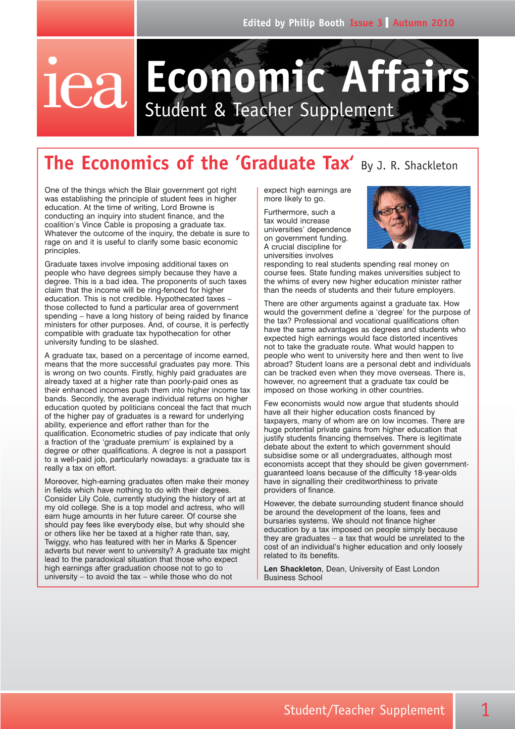 The Economics of the Graduate
