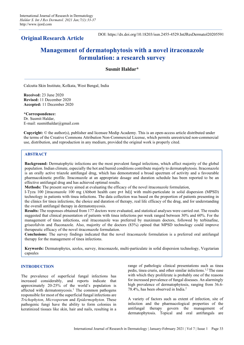 Management of Dermatophytosis with a Novel Itraconazole Formulation: a Research Survey