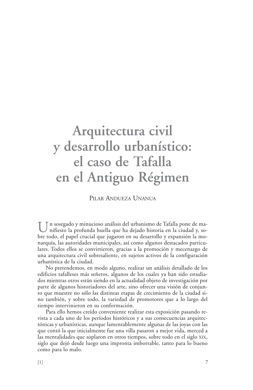 Arquitectura Civil Y Desarrollo Urbanístico: El Caso De Tafalla En El Antiguo Régimen