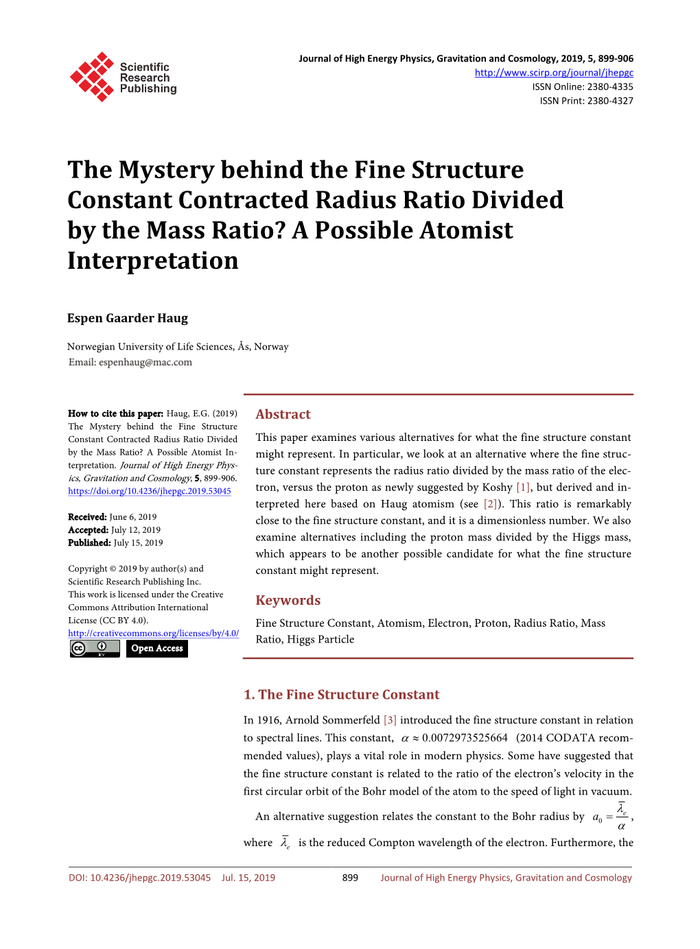 The Mystery Behind the Fine Structure Constant Contracted Radius Ratio Divided by the Mass Ratio? a Possible Atomist Interpretation