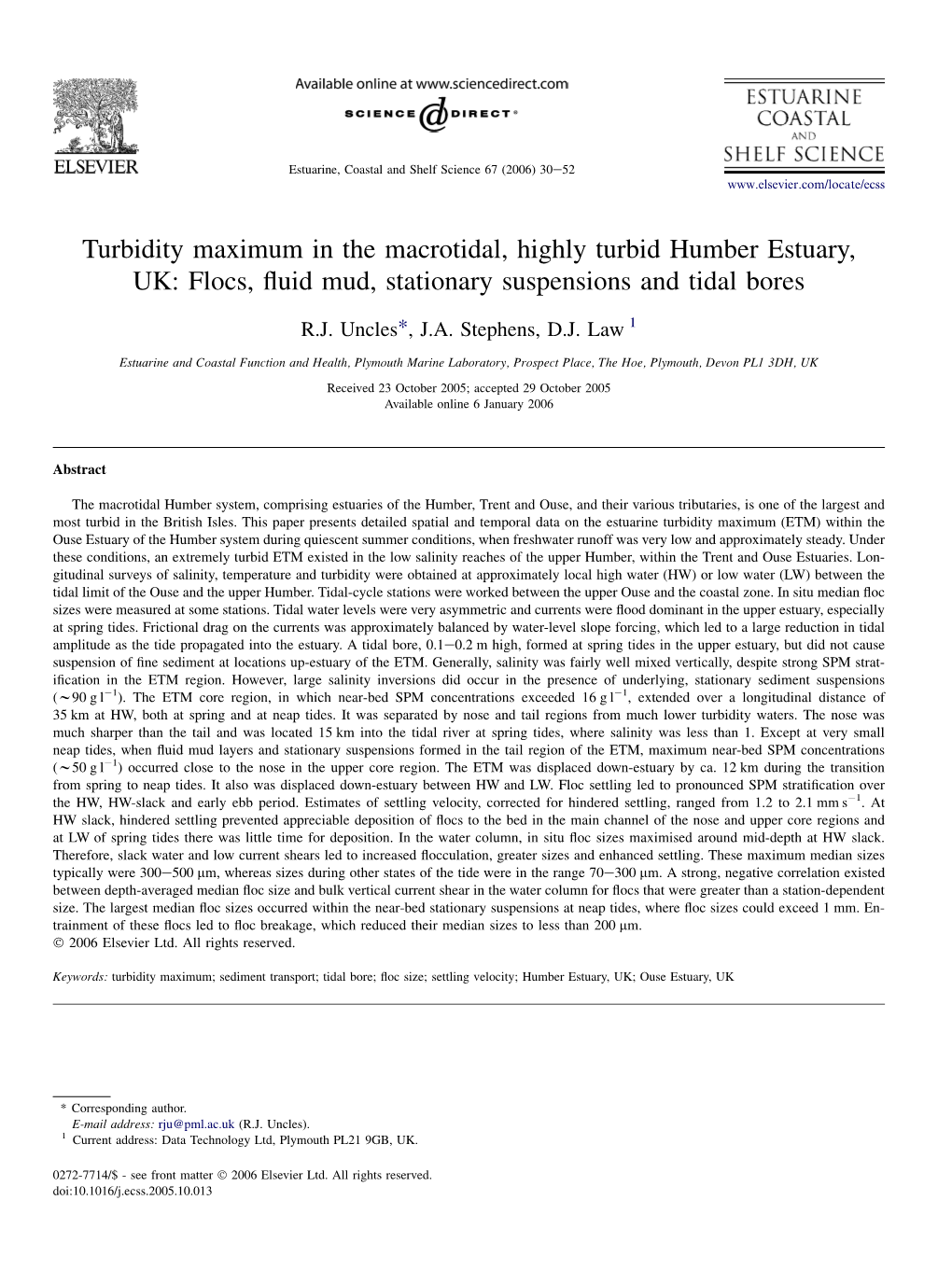 Turbidity Maximum in the Macrotidal, Highly Turbid Humber Estuary, UK: Flocs, Fluid Mud, Stationary Suspensions and Tidal Bores