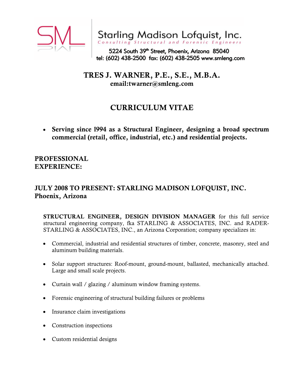 Tres J. Warner, P.E., S.E., M.B.A. Curriculum Vitae