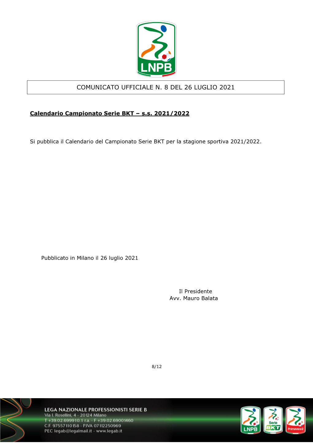 CU LNPB N.8 – Calendario Serie BKT 2021/2022