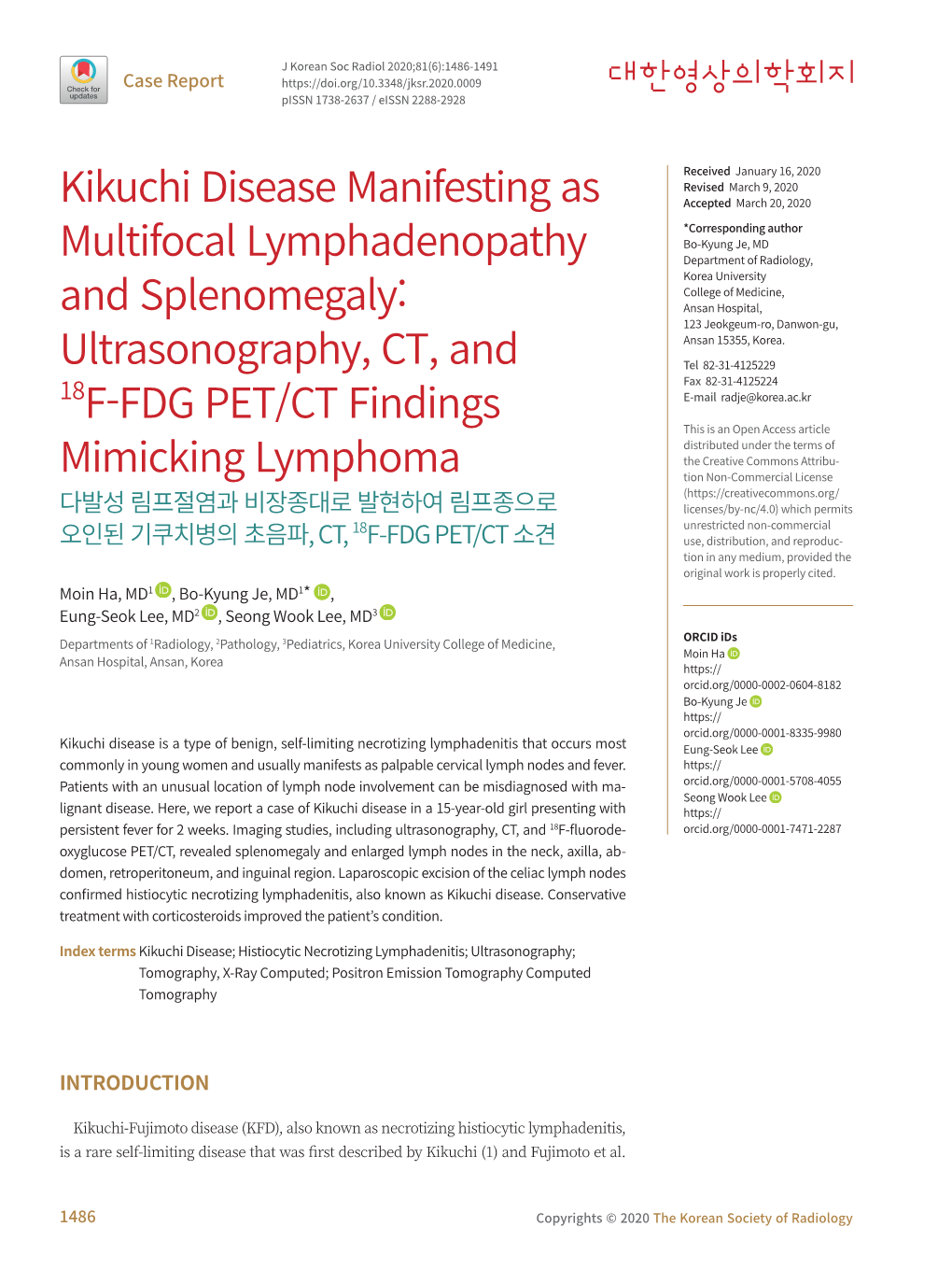 Kikuchi Disease Manifesting As Multifocal Lymphadenopathy And