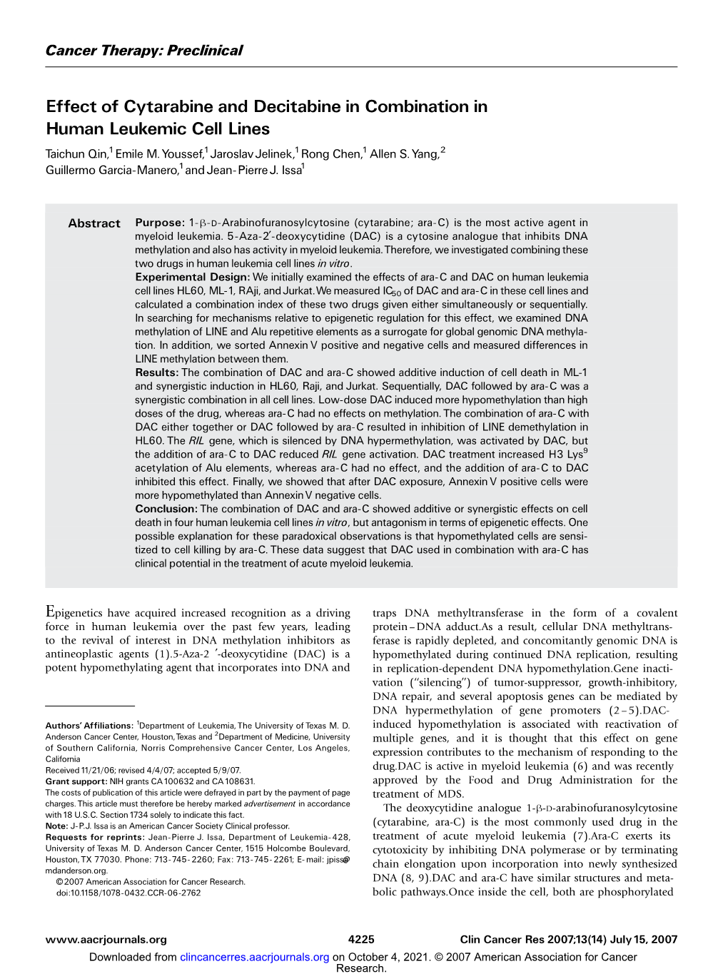 Effect of Cytarabine and Decitabine in Combination in Human Leukemic Cell Lines Tai C Hun Q in , 1Emile M.Youssef,1Jaroslav Jelinek,1Rong Chen,1 Allen S