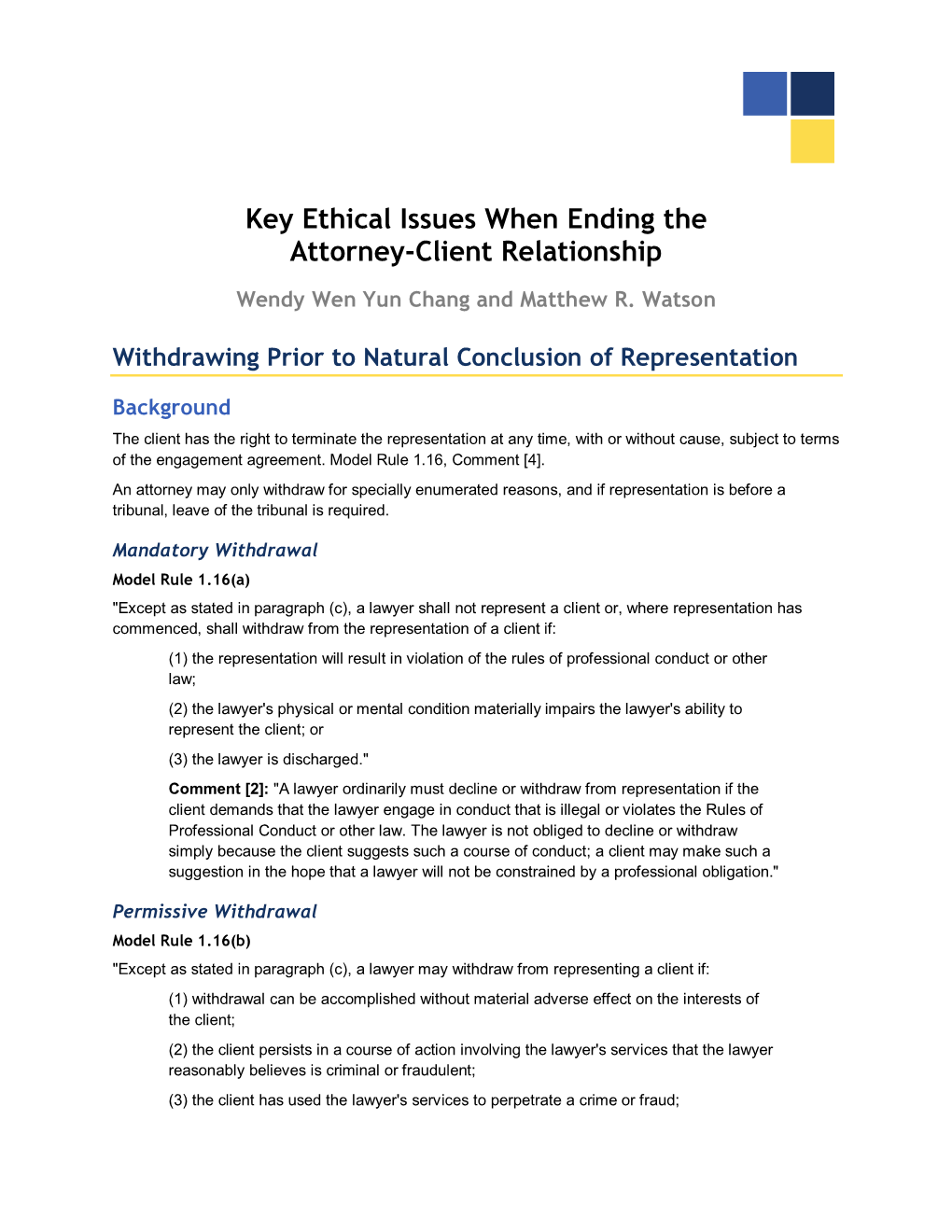 Key Ethical Issues When Ending the Attorney-Client Relationship