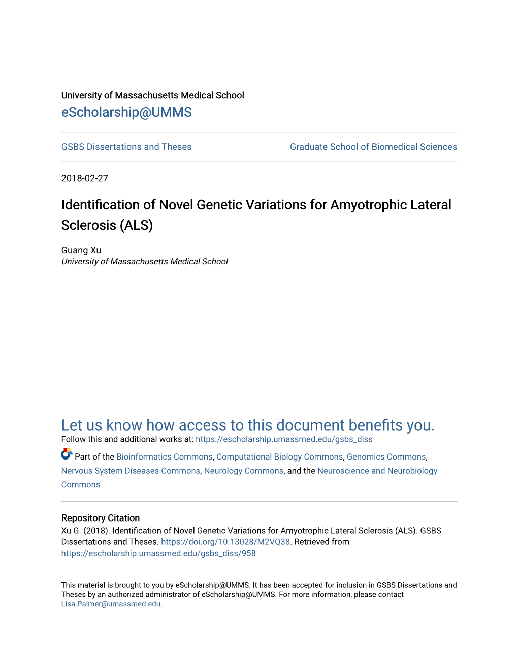 Identification of Novel Genetic Variations for Amyotrophic Lateral Sclerosis (ALS)