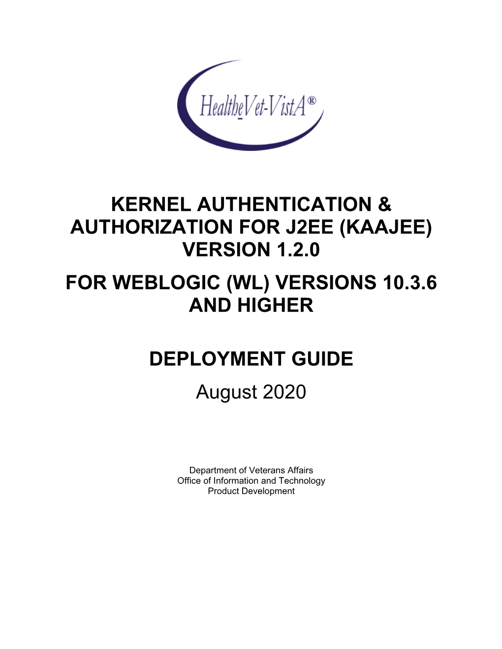 Kernel Authentication & Authorization for J2EE (KAAJEE)