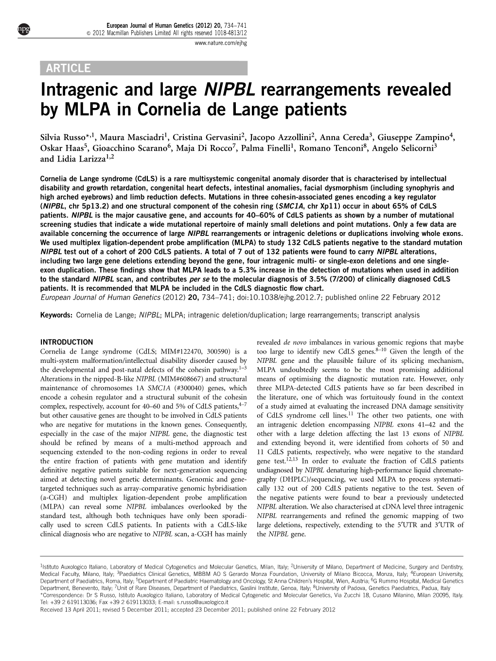 Intragenic and Large NIPBL Rearrangements Revealed by MLPA in Cornelia De Lange Patients