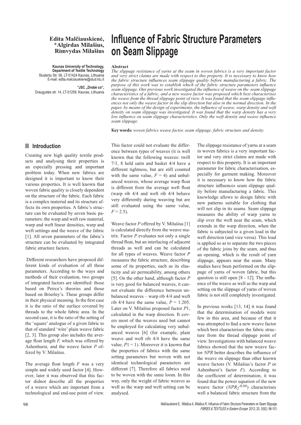 Influence of Fabric Structure Parameters on Seam Slippage